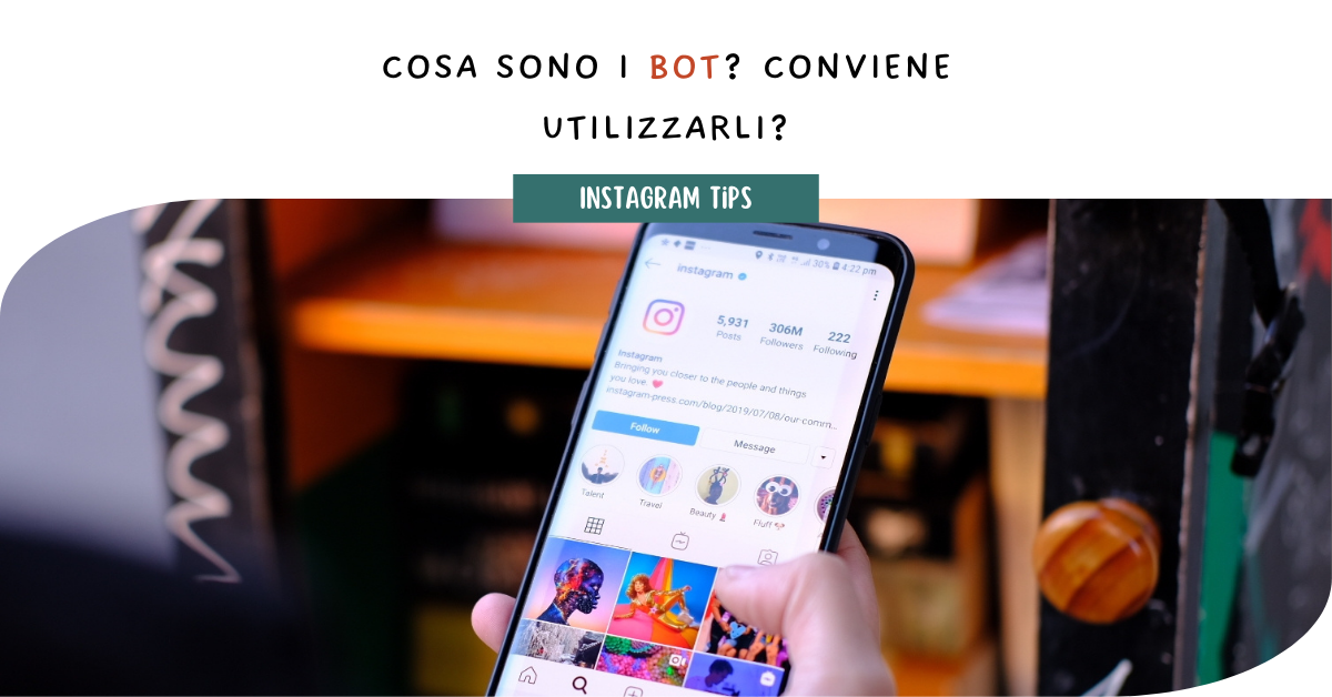 Cosa sono i Bot su Instagram?