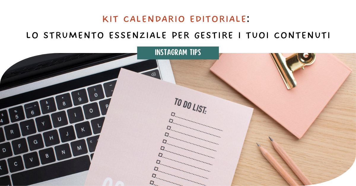 Kit Calendario Editoriale: lo strumento essenziale per gestire i tuoi contenuti