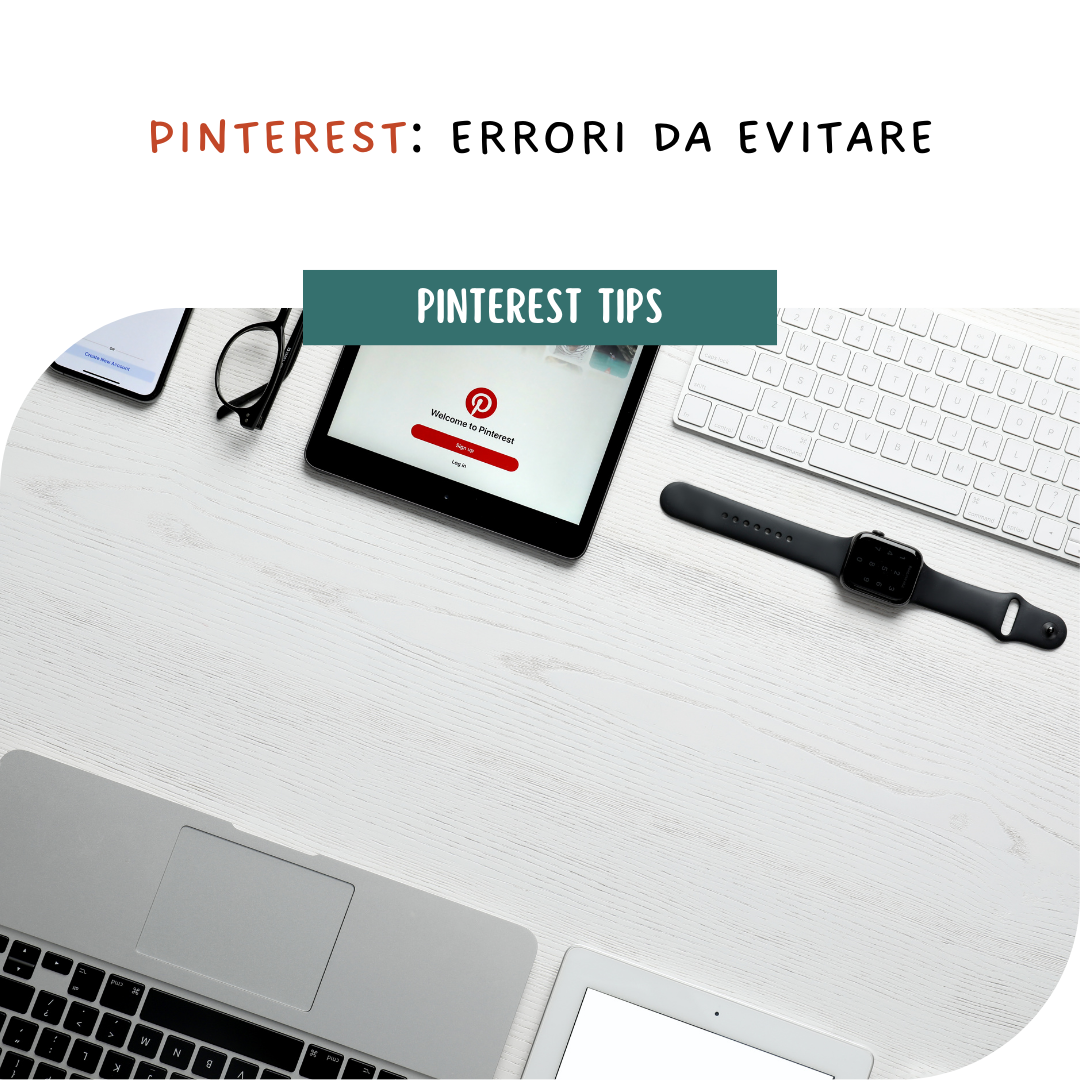Errori da evitare su Pinterest