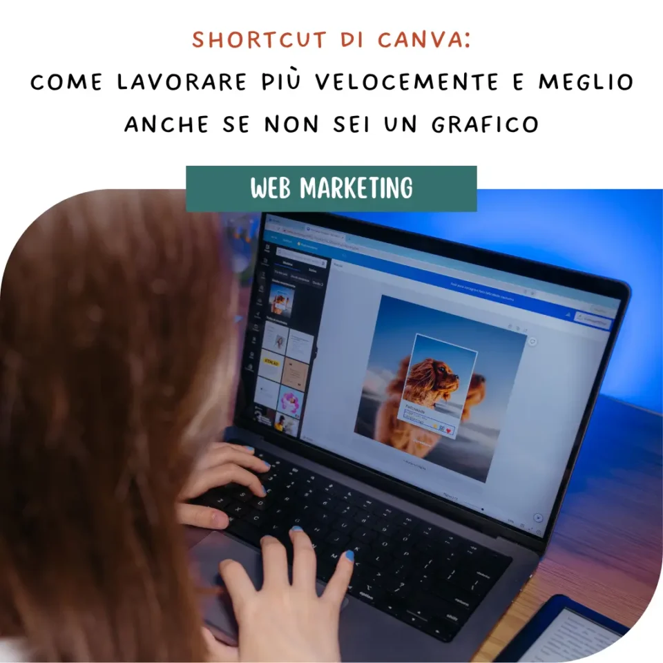 Shortcut di Canva: come lavorare più velocemente e meglio anche se non sei un grafico
